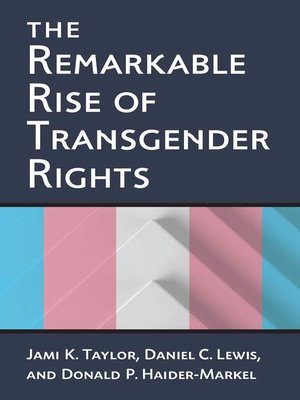cover image of Remarkable Rise of Transgender Rights